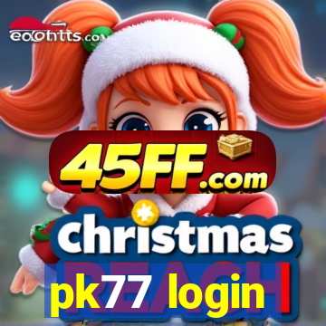 pk77 login